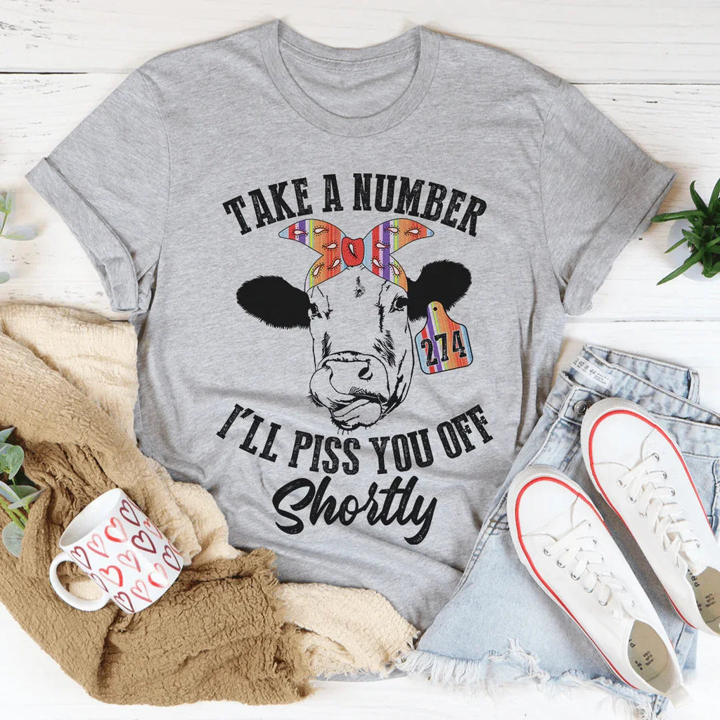Take A Number Cow Tee