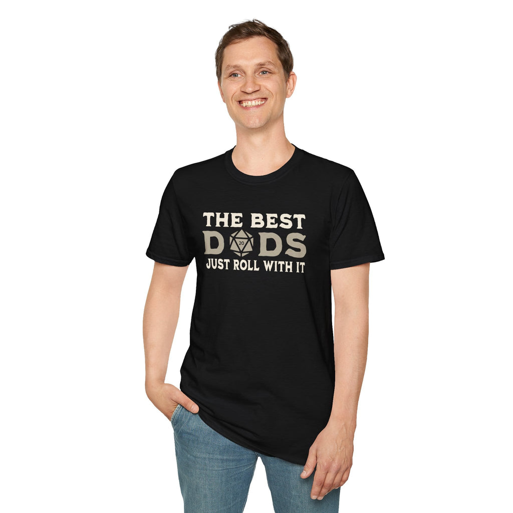 The Best Dads Just Roll With It D&D T-Shirt