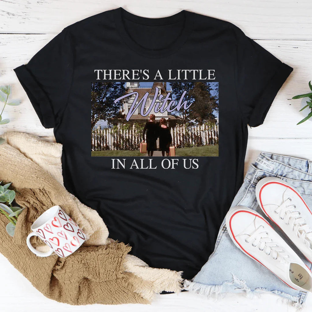 There's A Little Witch In All Of Us Tee