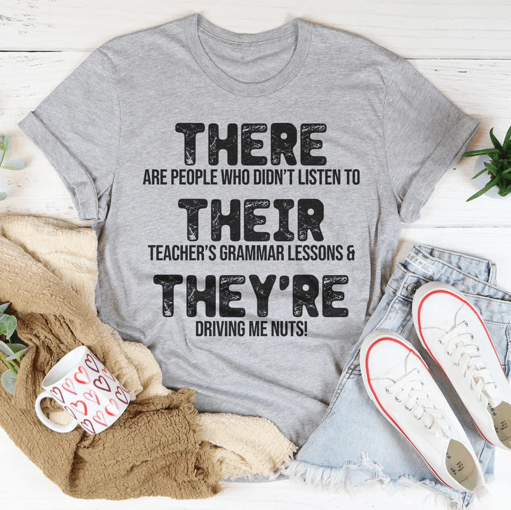 There Their & They're Tee