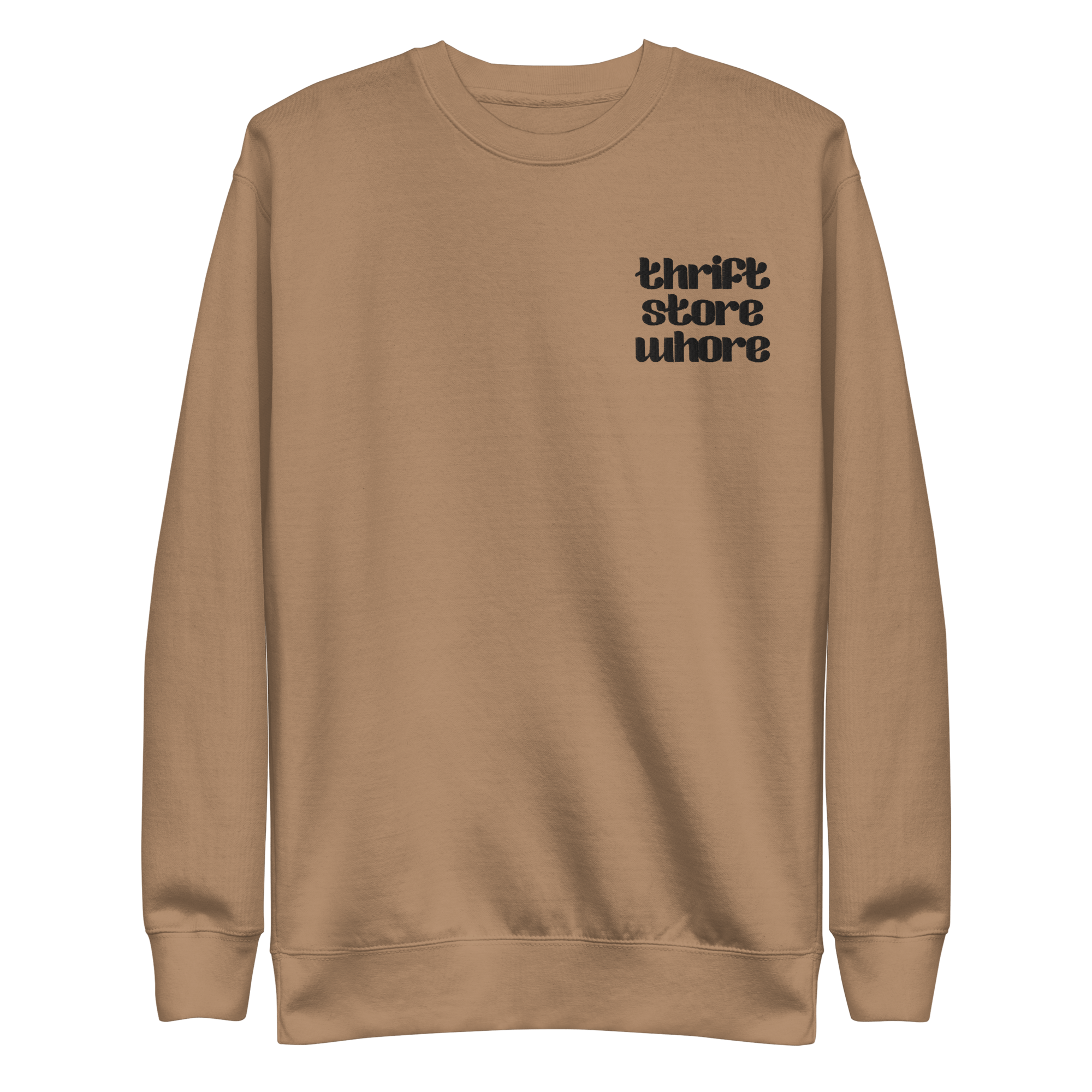 Thrift Store Whore Embroidered Sweatshirt