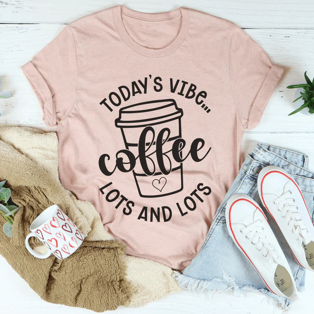 Today's Vibe Tee