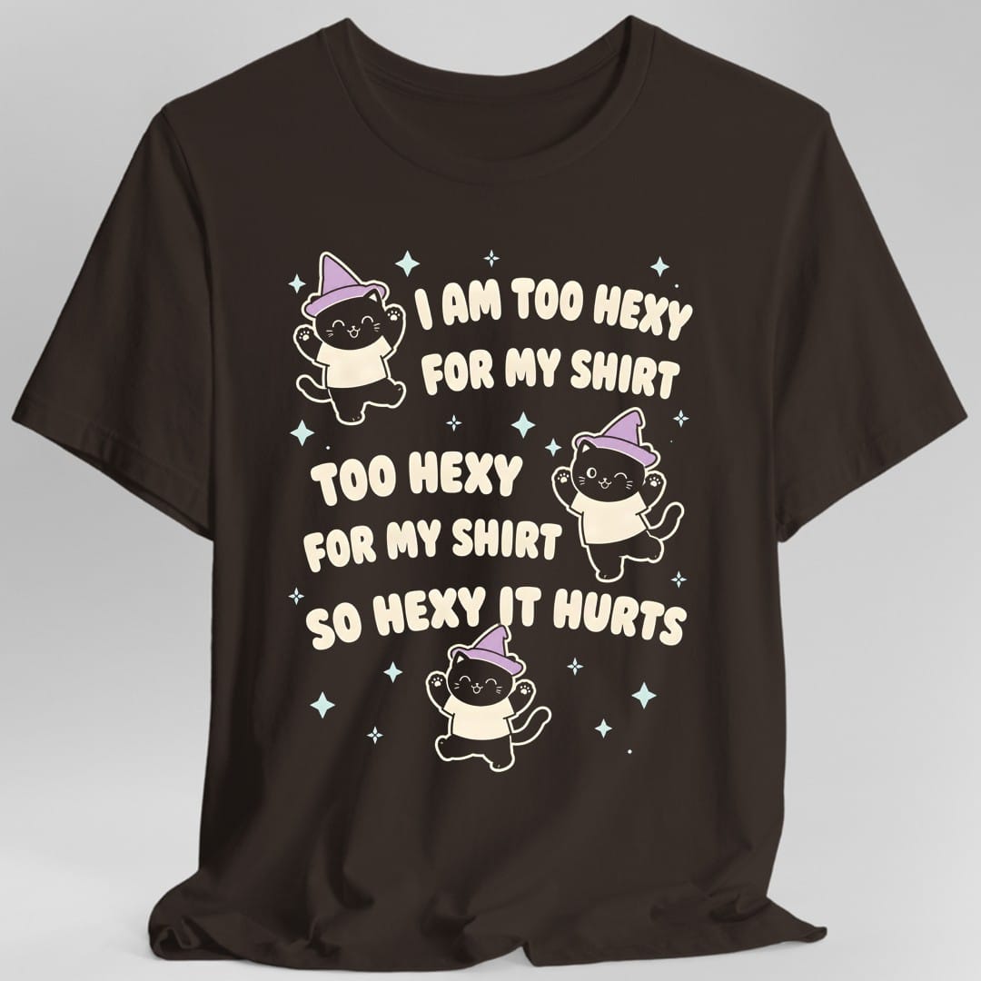 Too Hexy For My Shirt Cat T-Shirt
