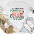 True Crime Shows Comfy Clothes Bottle Of Wine Tee