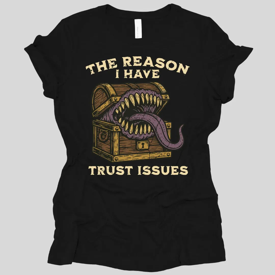 Trust Issues Mimic Women's T-shirt