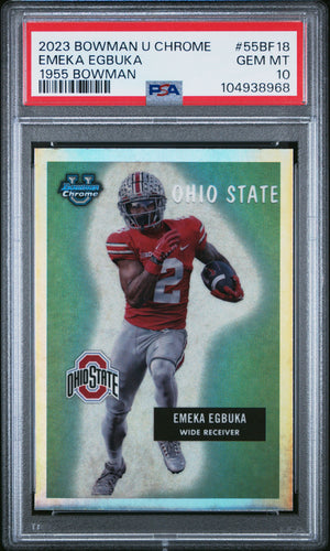 Graded 2023 Topps Bowman U Chrome Emeka Egbuka #55BF18 1955 Bowman Rookie RC Football Card PSA 10 Gem Mint
