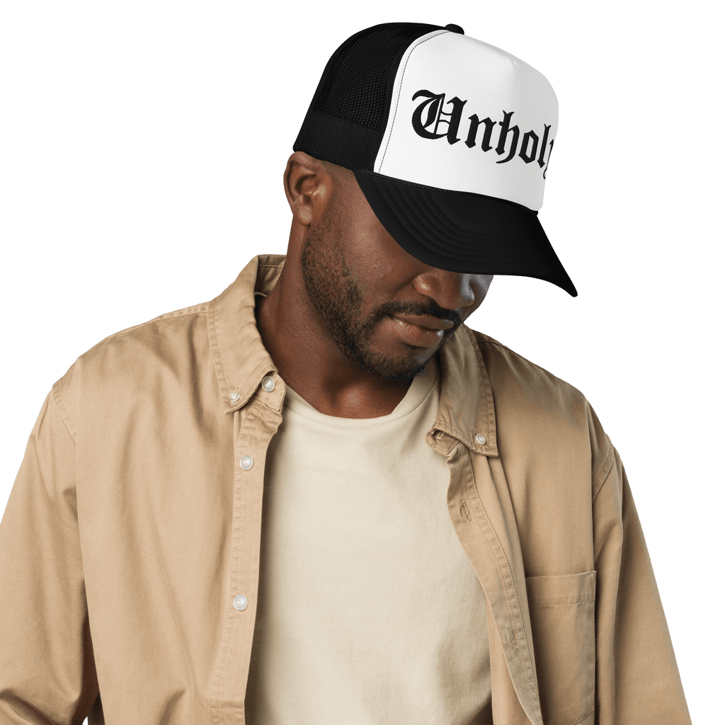 Unholy Embroidered Foam Trucker Hat