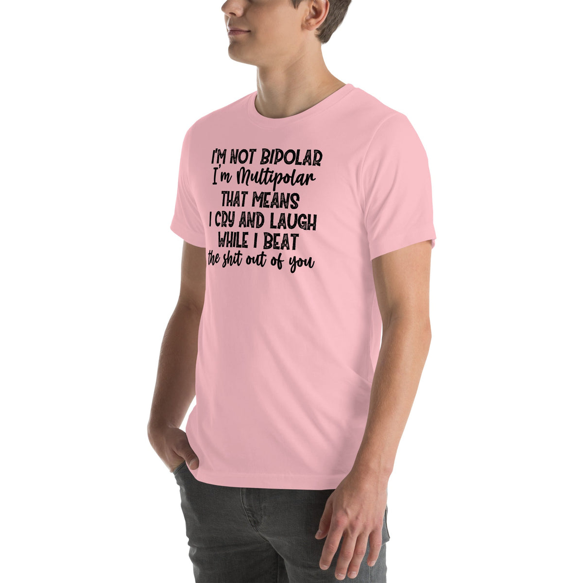 I'm Multipolar Tee