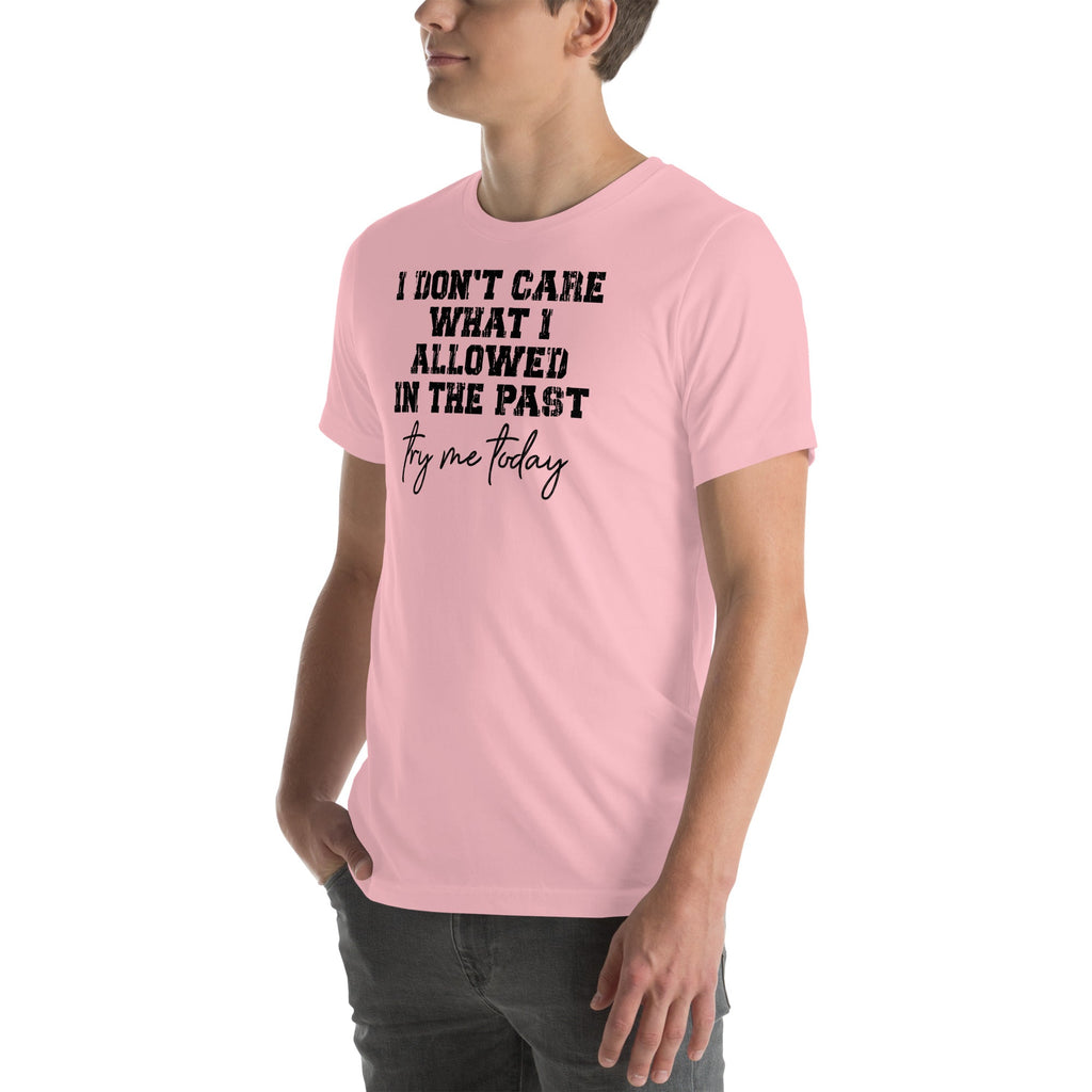 Try Me Today Tee