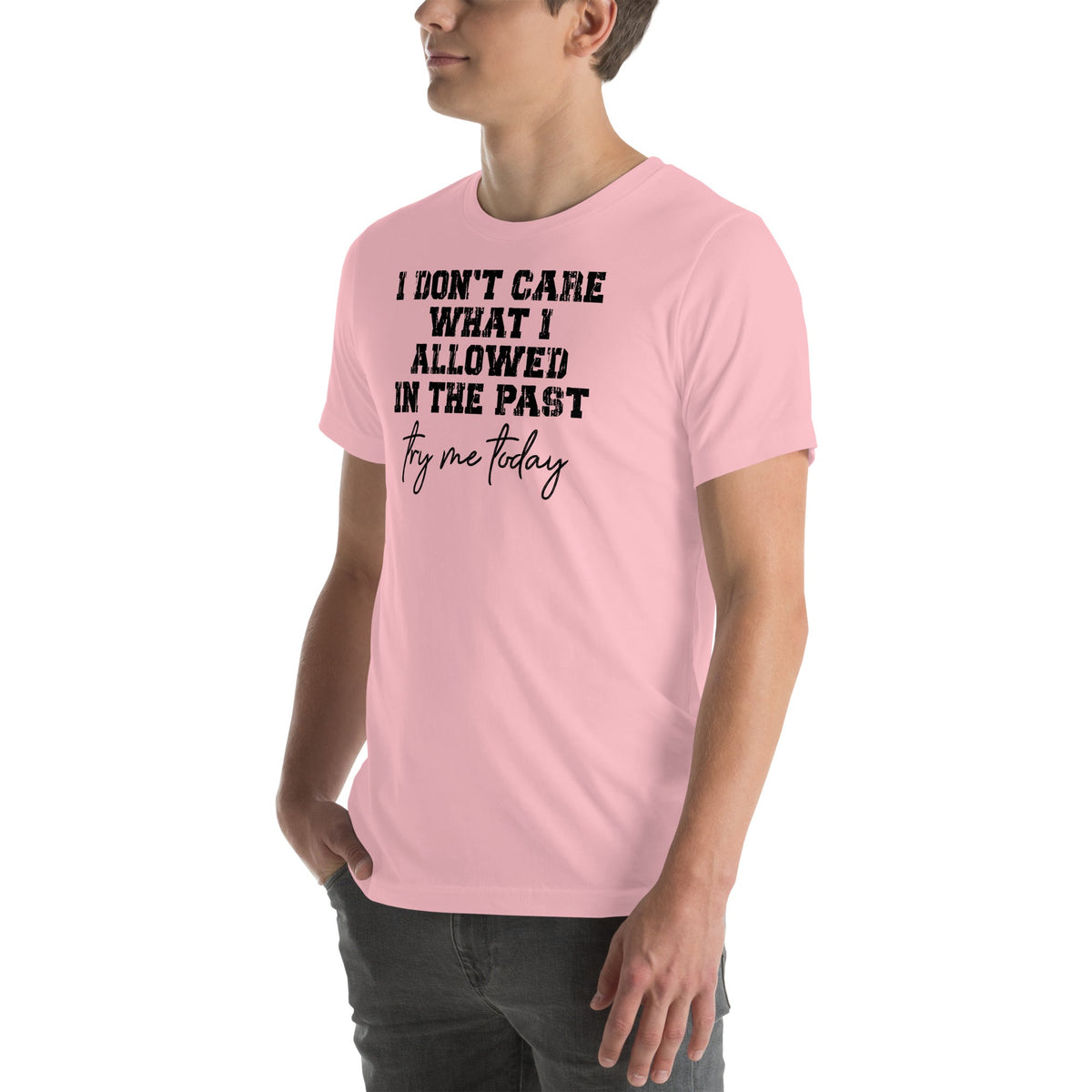 Try Me Today Tee