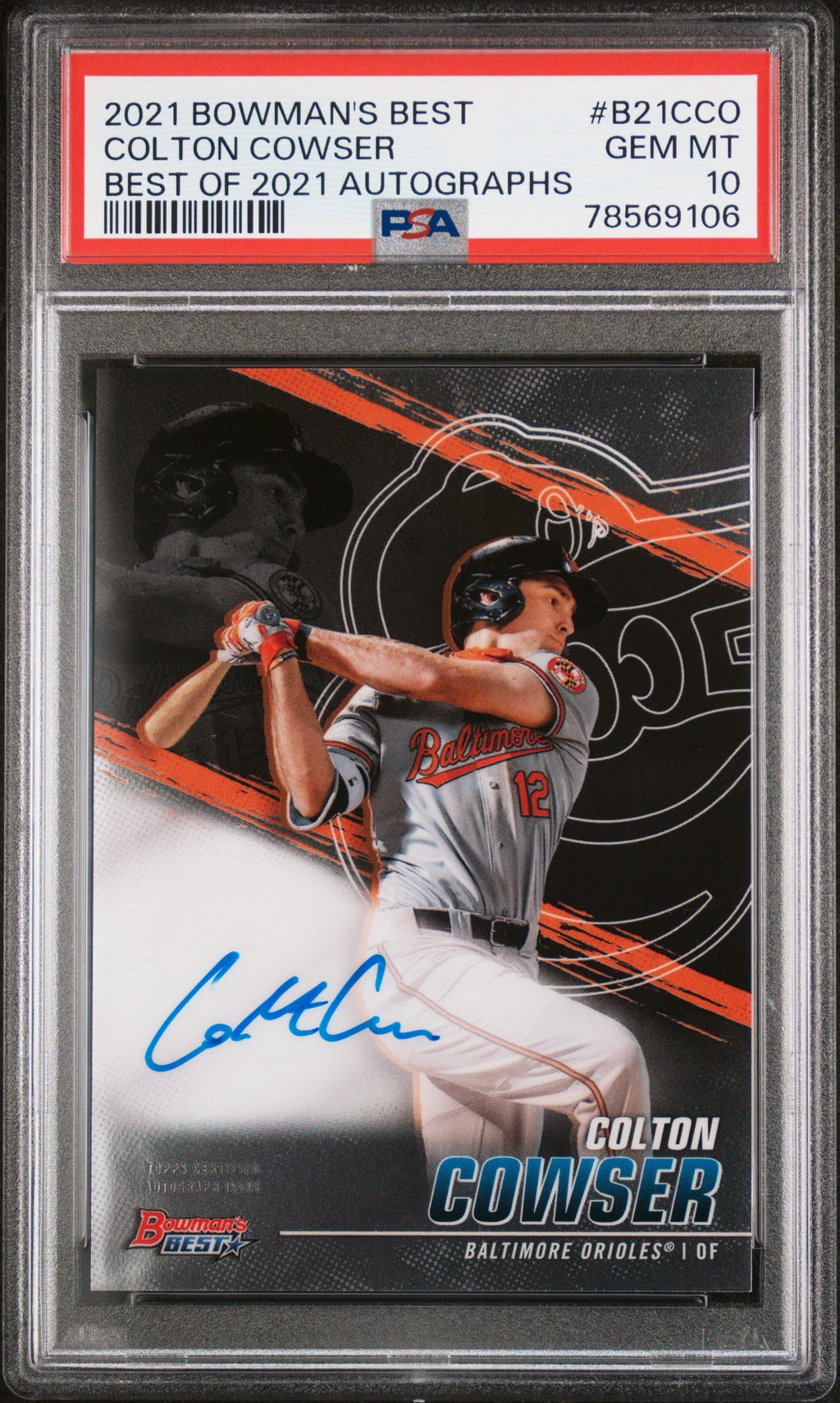 Graded 2021 Topps Bowmans Best Colton Cowser #B21CCO Best of 2021 Autographs Rookie RC Baseball Card PSA 10 Gem Mint
