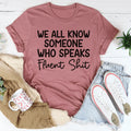 We All Know Someone Tee