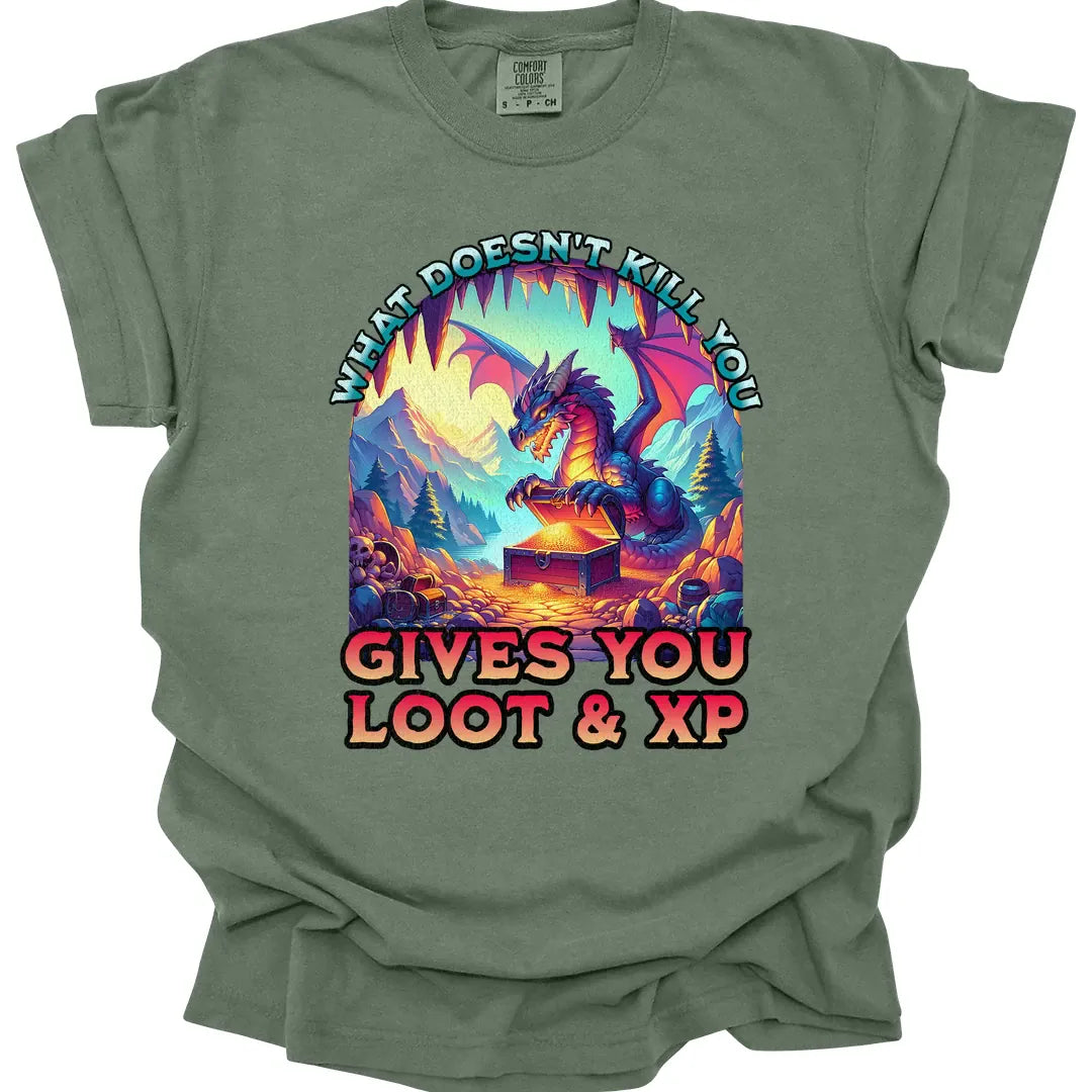 What Doesn't Kill You Gives You Loot & XP T-shirt - Comfort Colors