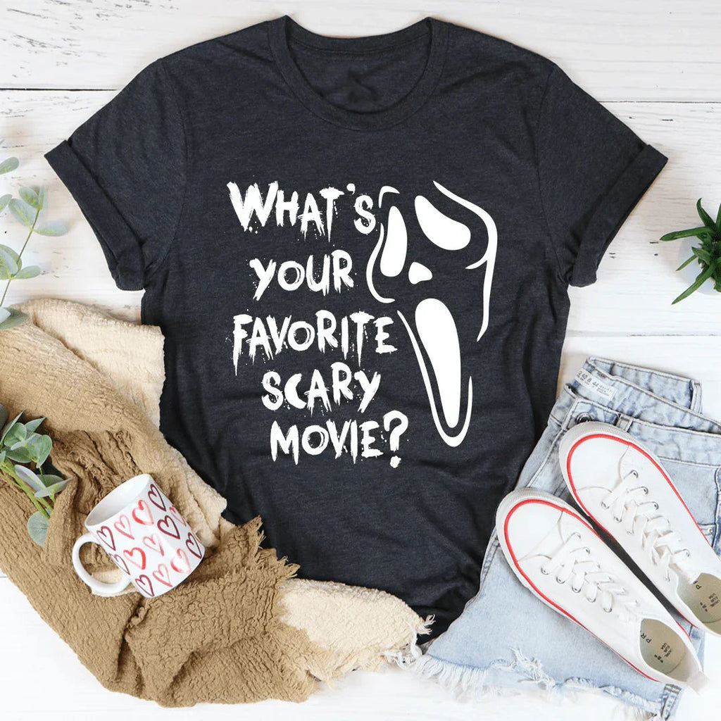 What's Your Favorite Scary Movie Tee
