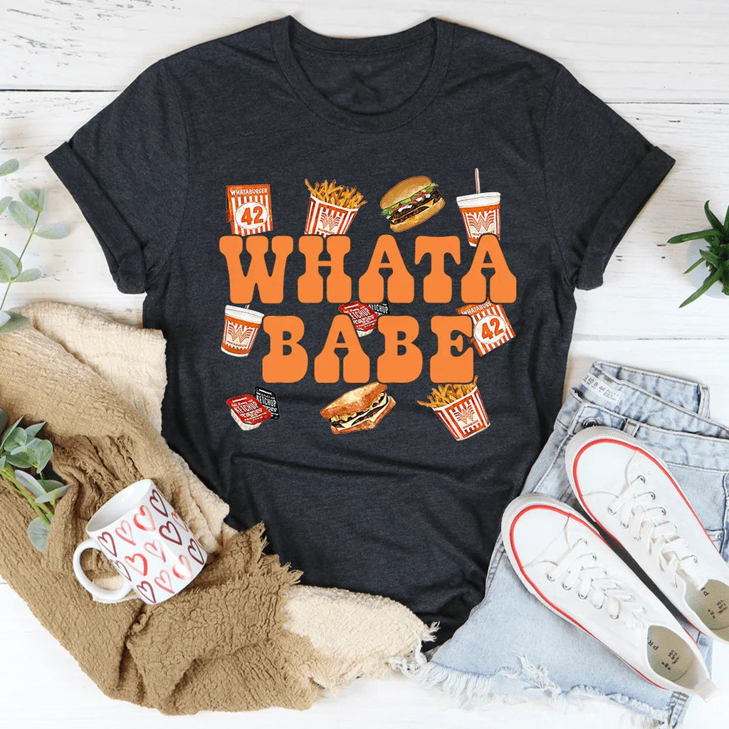 Whatababe Tee
