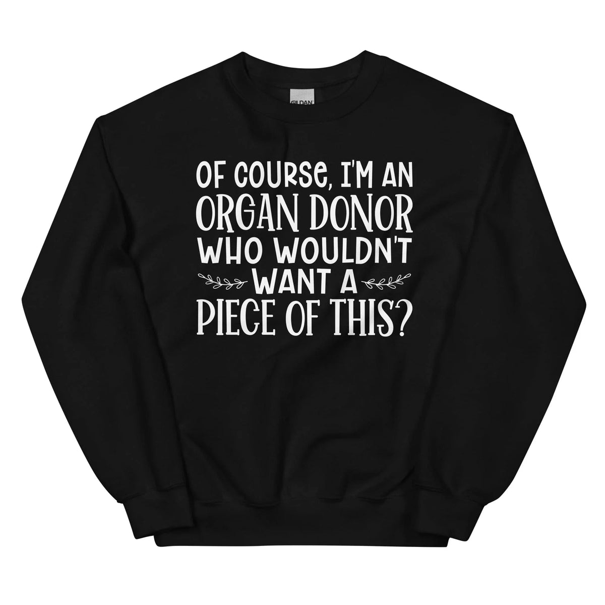 Who Wouldn't Want A Piece Of This Sweatshirt