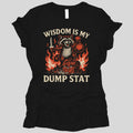 Wisdom Is My Dump Stat D&D Women's T-shirt