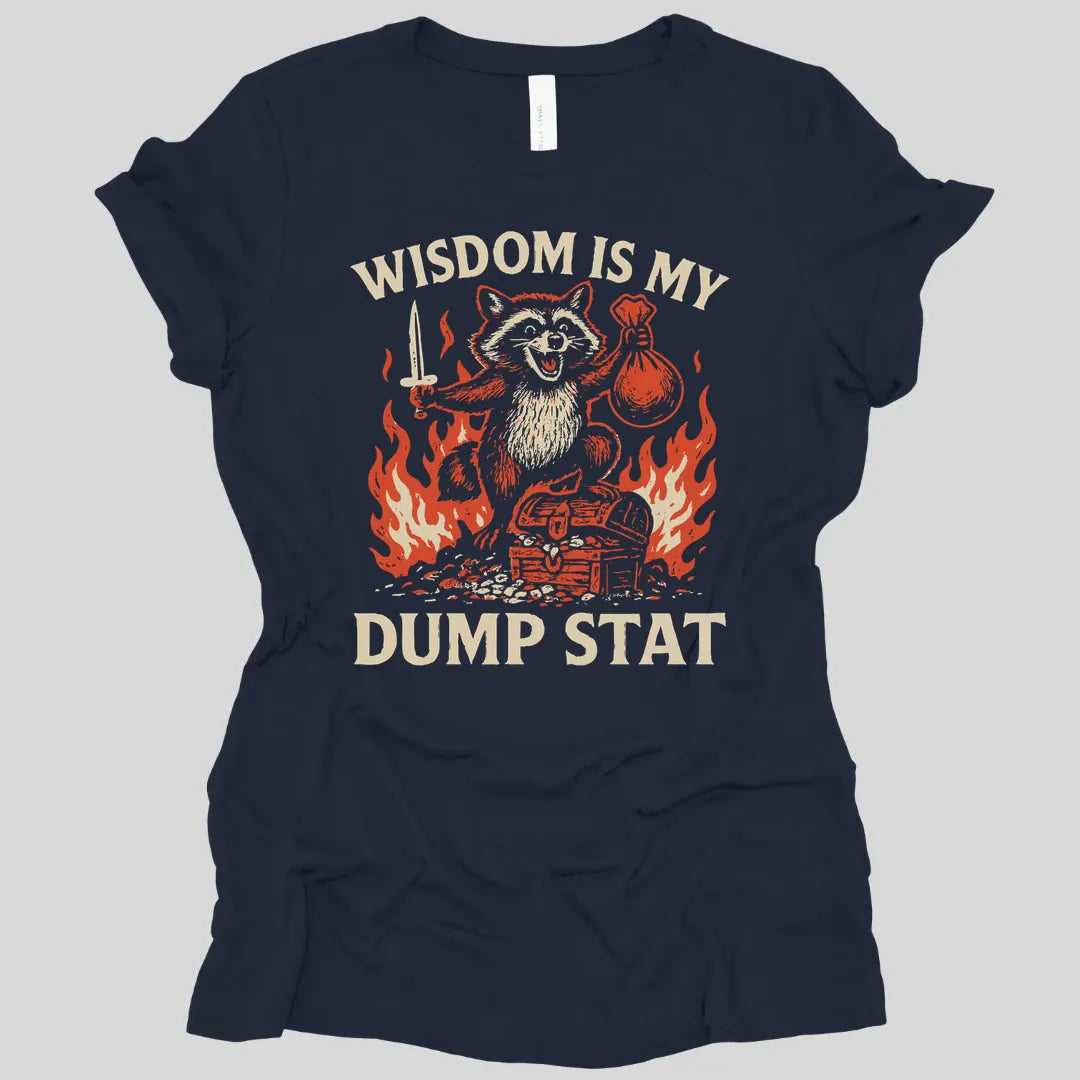 Wisdom Is My Dump Stat D&D Women's T-shirt