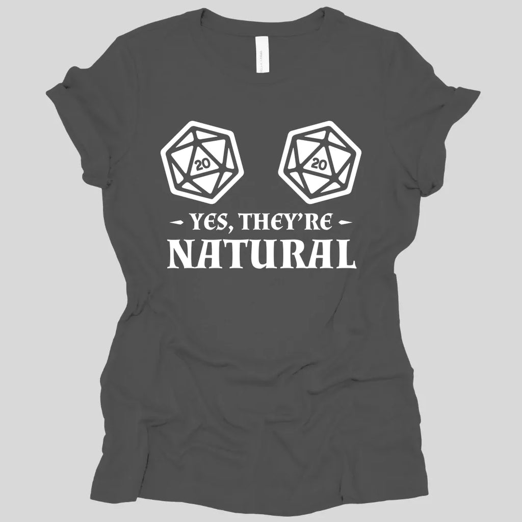 Yes They're Natural DnD Women's Shirt